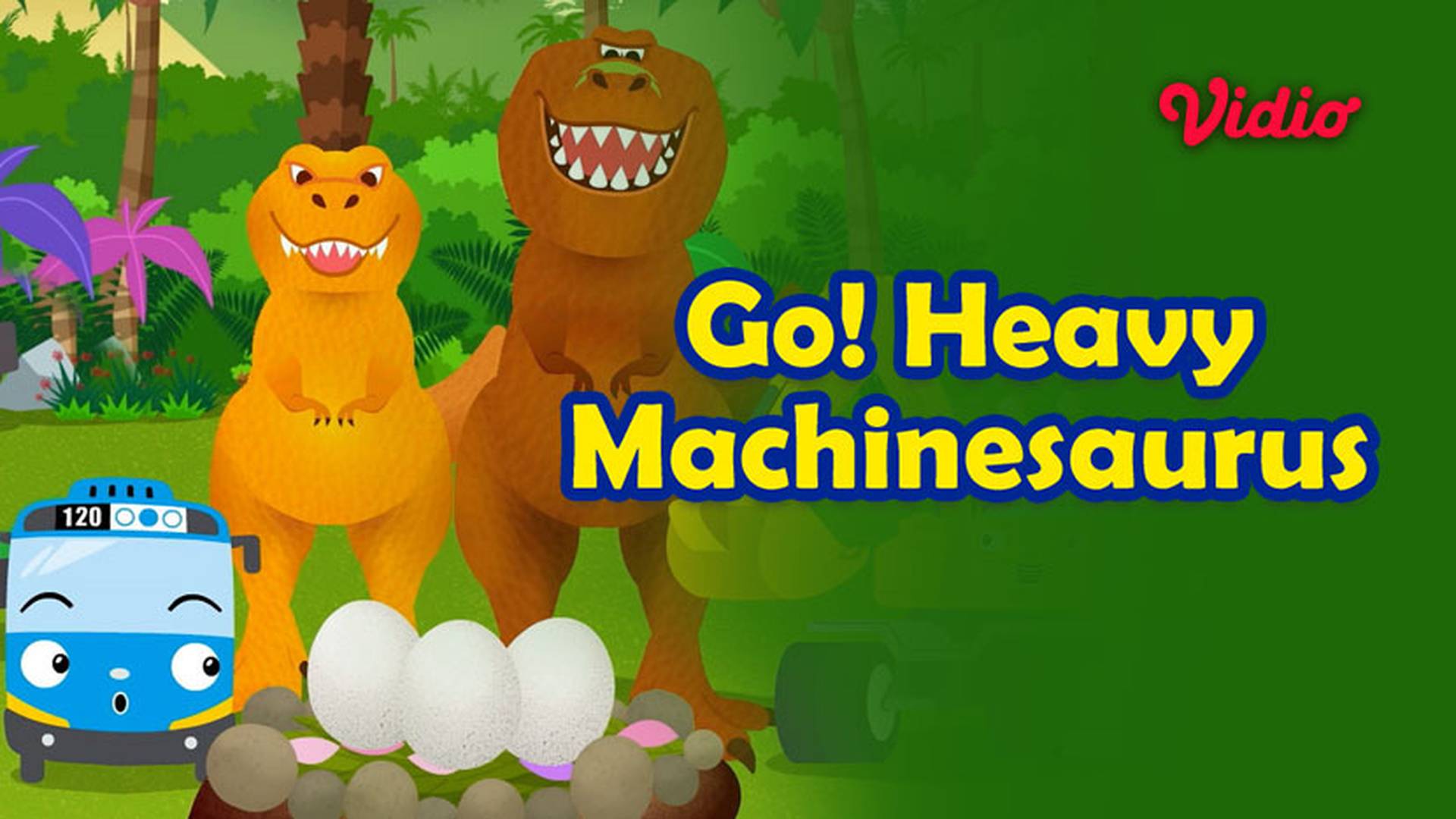 Go! Heavy Machinesaurus