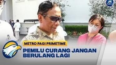 Mahfud MD Mengakui Indonesia Tak Pernah Lepas Dari Kecurangan