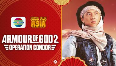 Mega Film Asia: Armour of God II (Operation Condor)