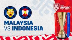 Full Match - Malaysia vs Indonesia | AFF Suzuki Cup 2020