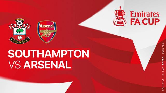 Southampton vs Arsenal - Full Match | FA Cup 2025/26