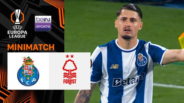 Porto vs Nottingham Forest - Mini Match | UEFA Europa League 2025/26