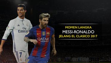 Drama Messi-Ronaldo pada El Clasico 2017