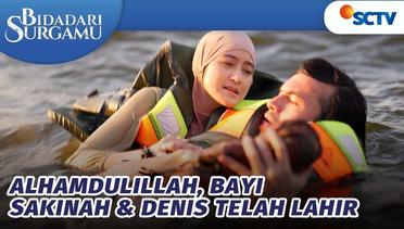 Alhamdulillah, Bayi Sakinah & Denis Telah Lahir Bidadari | Surgamu - Episode 384