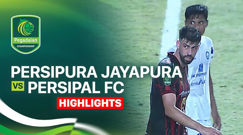 Persipura Jayapura vs PERSIPAL (BABEL United)