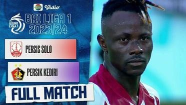 Persis Solo vs Persik Kediri - Full Match | BRI Liga 1 2023/24