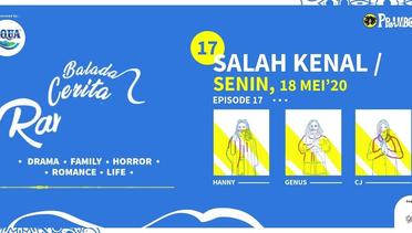Balada Cerita Ramadhan Episode 17 - Salah Kenal