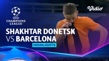 Shakhtar Donetsk vs Barcelona - Highlights | UEFA Champions League 2023/24