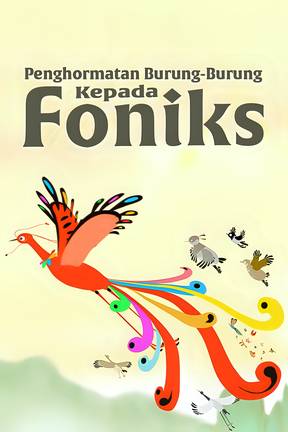 Penghormatan Burung-Burung Kepada Foniks