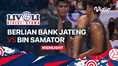 Highlights | Perebutan Tempat Ketiga Putra: Berlian Bank Jateng vs BIN Samator | Livoli Divisi Utama 2022