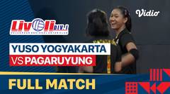 Full Match | Yuso Yogyakarta vs Pagaruyung | Livoli Divisi 1 Putri 2022