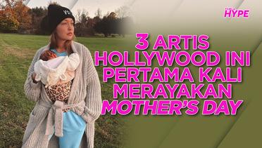 3 Artis Hollywood yang Rayakan Mothers Day Pertama Kali