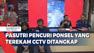 Pasutri Pencuri Ponsel yang Terekam CCTV Ditangkap Polisi