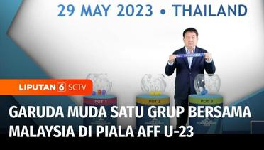 Drawing Piala AFF U-23 Thailand, Timnas Indonesia Satu Grup dengan Malaysia | Liputan 6