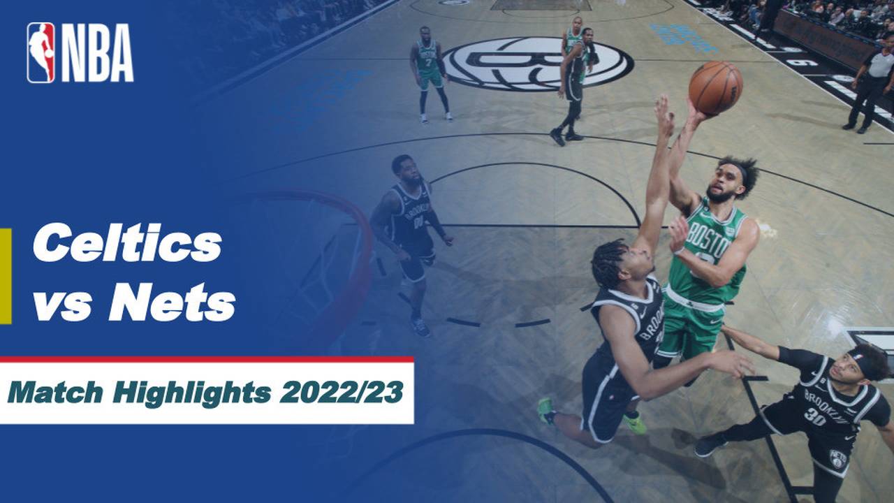 Match Highlights Boston Celtics vs Brooklyn Nets NBA Regular Season