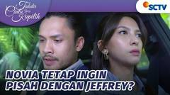 Keputusan Sudah Bulat, Novia Yakin Berpisah! | Takdir Cinta yang Kupilih - Episode 564