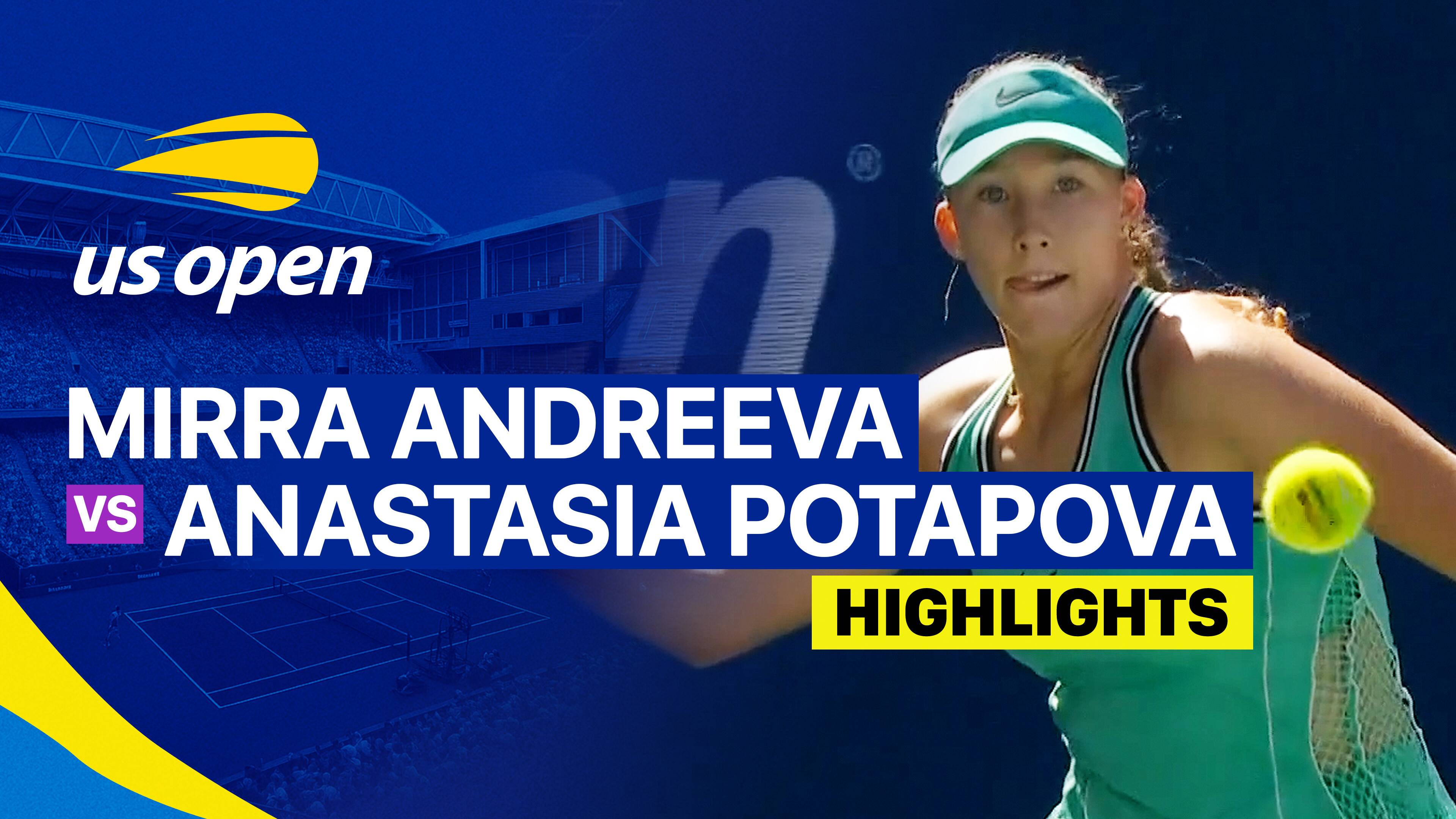 Mirra Andreeva vs Anastasia Potapova - Women's Singles Round of 16 | US Open Tennis Championships 2026