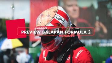 Preview Formula 2 Monaco , Sean Gelael Start dari  Posisi Enam Di Monte Carlo