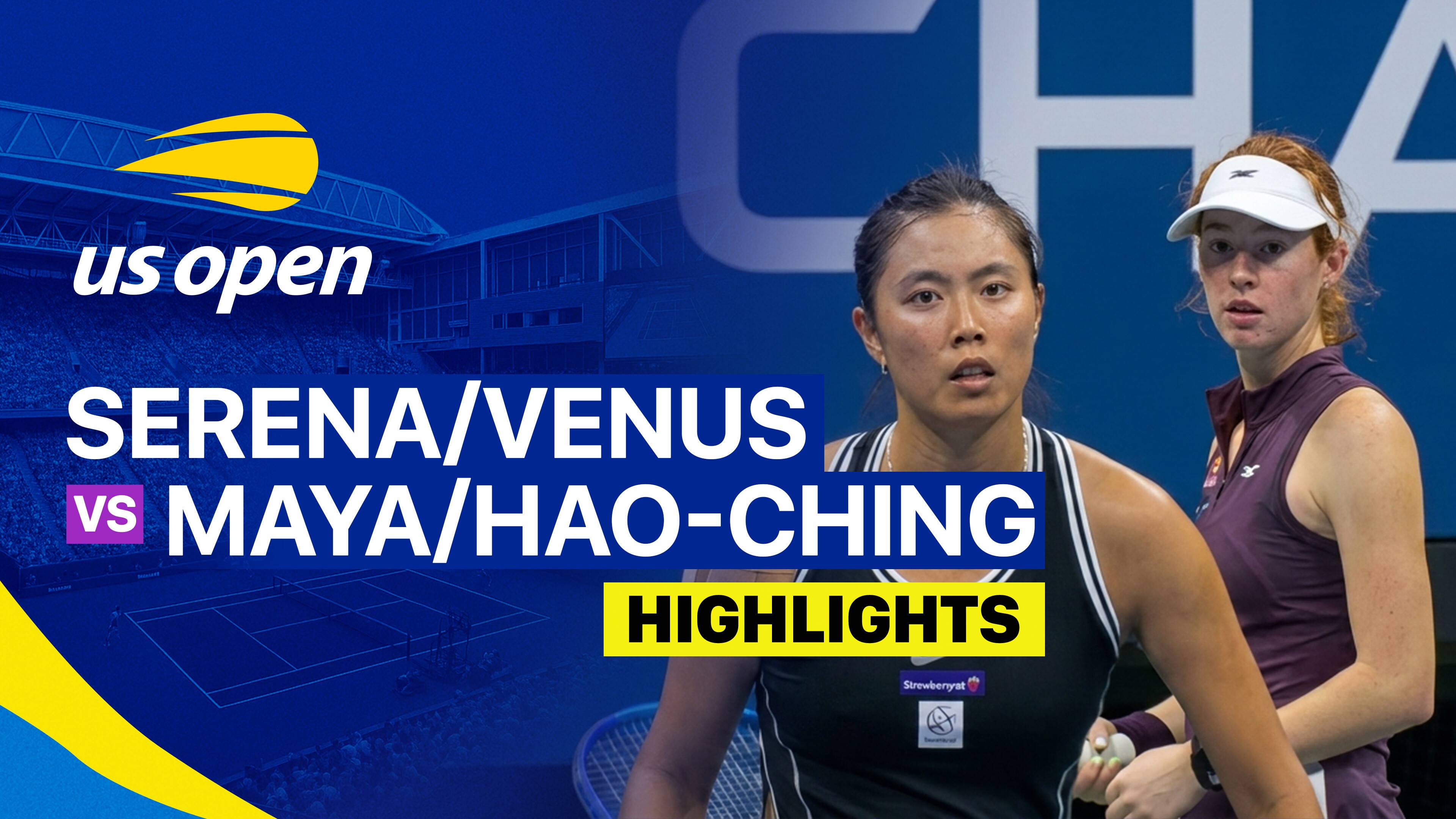 Serena Williams/Venus Williams vs Maya Joint/Chan Hao-ching - Women's Doubles Round 1 | US Open Tennis Championships 2026