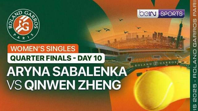 Aryna Sabalenka vs Qinwen Zheng -  Women's Singles Quarterfinals - Day 10 (Court 1) - Full Match | Roland Garros 2025