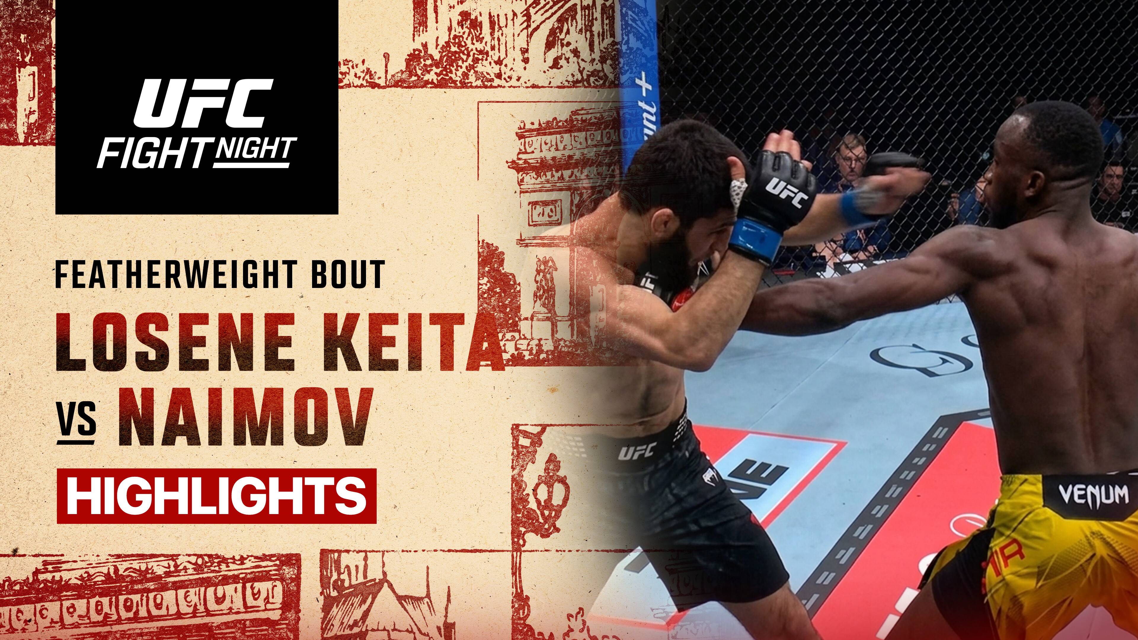 Losene Keita vs Muhammad Naimov - Featherweight | UFC Fight Night