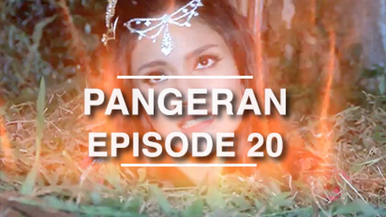 Nonton Pangeran Episode 20 Vidio
