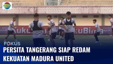 Jelang Pekan ke-11 BRI Liga 1, Persita Tangerang Siap Redam Kekuatan Madura United | Fokus
