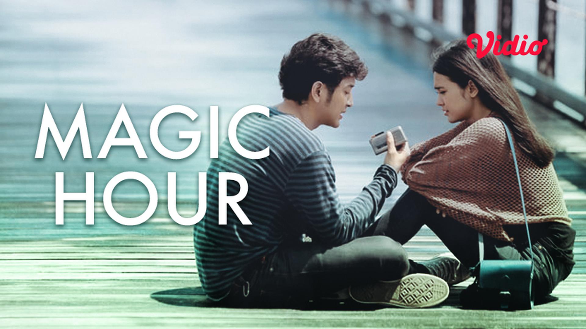 Nonton Film Magic Hour (2015) (2015) Vidio