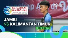 Putra: Jambi vs Kalimantan Timur - Highlights | Kejurnas Junior 2023