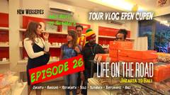 Epen Cupen LIFE ON THE ROAD Eps. 26 (Surabaya)