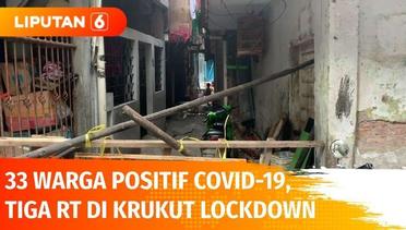 3 RT di Krukut Terapkan Lockdown Usai 33 Warganya Dinyatakan Positif Covid-19 | Liputan 6