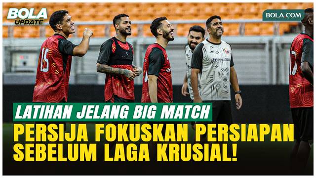 Jelang Persija Vs Borneo FC, Duel Penentu Jalur Juara BRI Super League