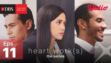 Heartwork(s) the series by DBS Bank - Pilihan Untuk Bella #Episode 11