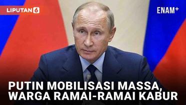 Putin Umumkan Mobilisasi Massa, Warga Rusia Borong Tiket ke Luar Negeri