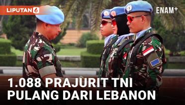 Kembali dari Lebanon, 1.088 Prajurit Pasukan Perdamaian Peroleh Satyalencana Santi Dharma