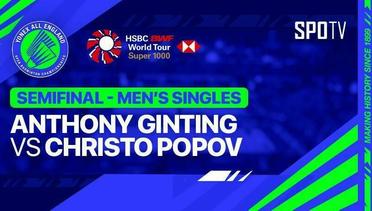 Men's Singles: Anthony Sinisuka Ginting (INA) vs Christo Popov (FRA) | Yonex All England 2024 - 16 Maret 2024