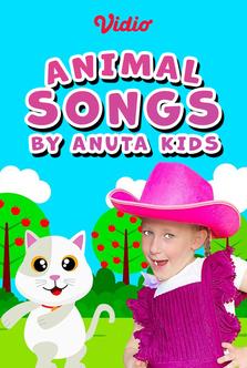 Anuta Kids Channel - Animal Songs by Anuta