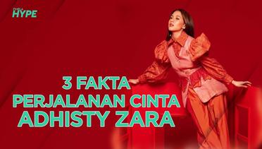 3 Fakta Perjalanan Cinta Adhisty Zara