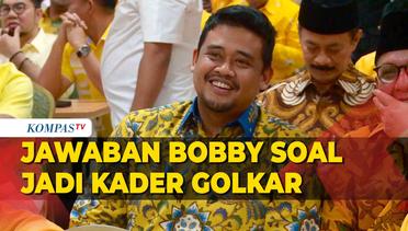 Jawaban Bobby Nasution saat Ditanya Apakah Sudah Jadi Kader Golkar