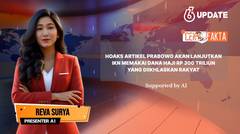 Liputan6 Update: Hoaks Artikel Prabowo akan Lanjutkan IKN Memakai Dana Haji Rp 300 Triliun yang Diikhlaskan Rakyat