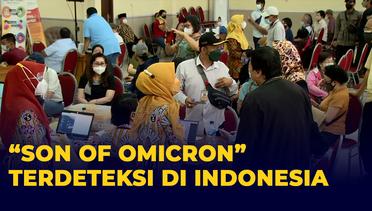 Kemenkes: Ada 55 Kasus Varian BA.2 Son of Omicron yang Terdeteksi di Indonesia