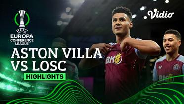 Aston Villa vs LOSC - Highlights | UEFA Europa Conference League 2023/24 - Quarter Final