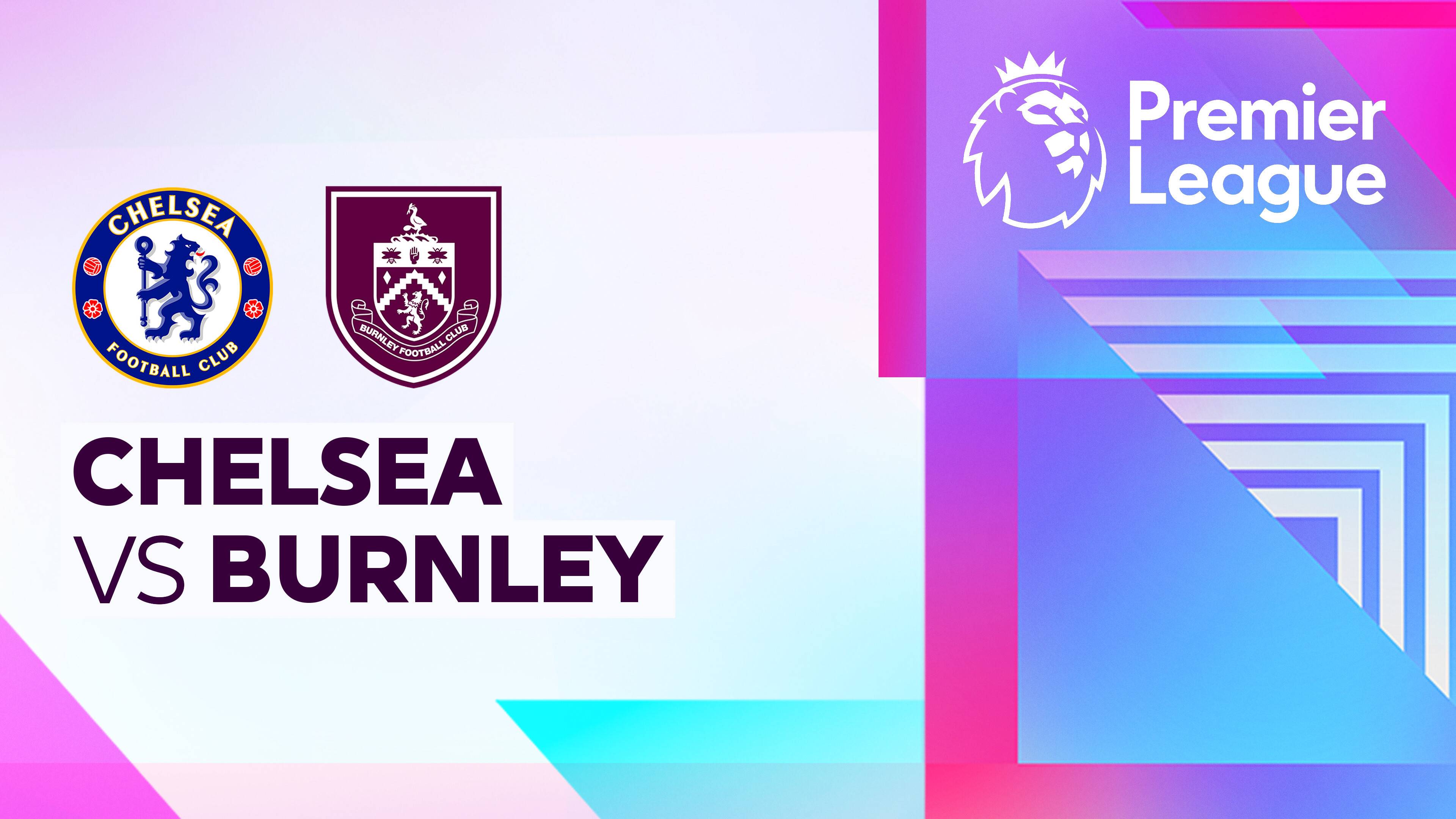 Chelsea vs Burnley FC