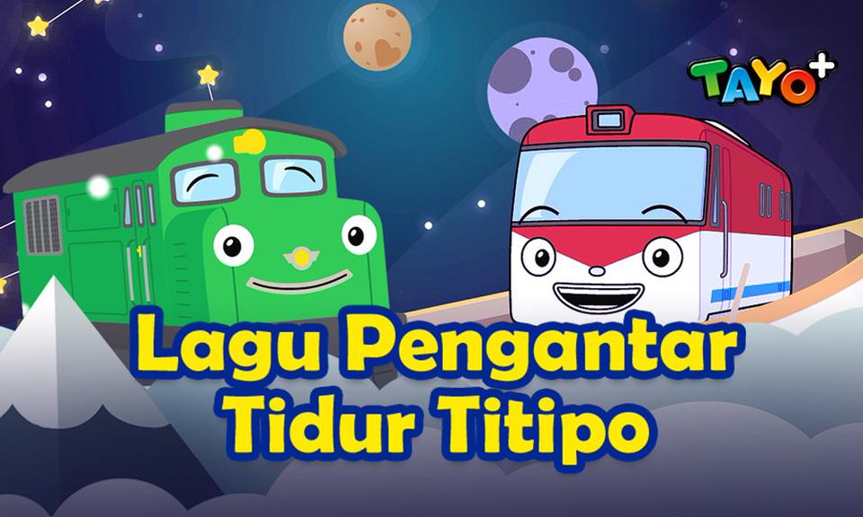  Lagu Pengantar Tidur Titipo