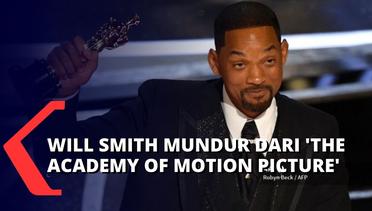 Will Smith Resign dari The Academy of Motion Picture, Siap Terima Konsekuensi Atas Kesalahannya!