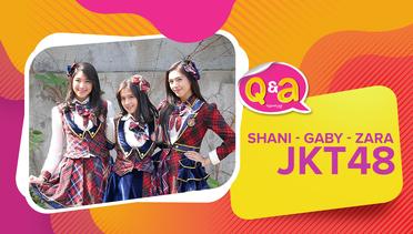 Q&A JKT48 - Shani, Gaby, Zara & JKT48 Circus 2