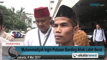 Muhammadiyah Ingin Putusan Banding Ahok Lebih Berat