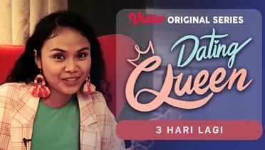 Dating Queen - Vidio Original Series | 3 Hari Lagi