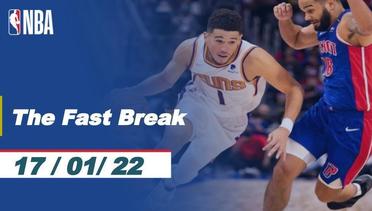 The Fast Break | Cuplikan Pertandingan - 17 Januari 2022 | NBA Regular Season 2021/2022