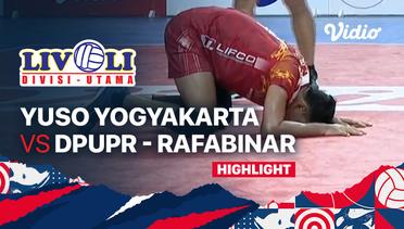 Highlights | Yuso Yogyakarta vs DPUPR - Rafabinar | Livoli Divisi Utama Putra 2022